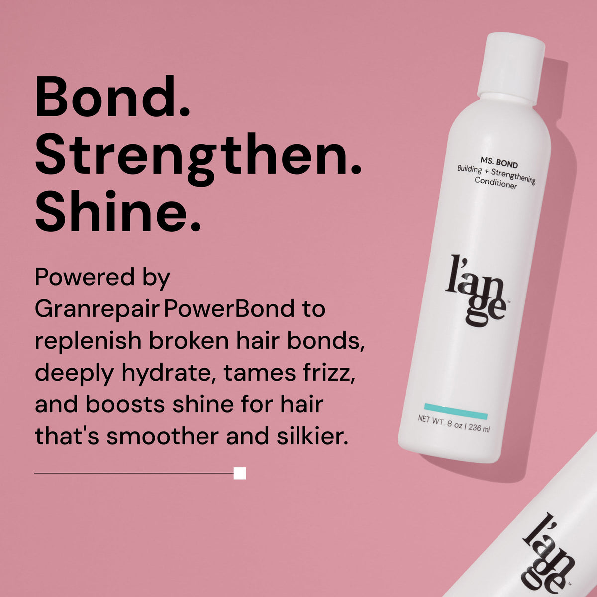 Ms. Bond Building + Strengthening Conditioner